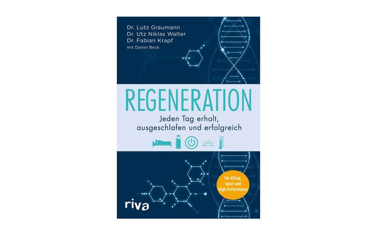 REGENERATION. Jeden Tag erholt, ausgeschlafen und erfolgreich